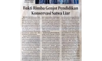 SMKK Bakti Rimba membangun kerja sama peningkatan mutu pendidikan bidang konservasi satwa liar dan ekosistem berkelanjutan bersama YIARI.