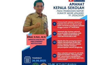 AMANAT KEPALA SEKOLAH Pada pembagian Rapor Sumatif Akhir Jenjang TP 2024/2025