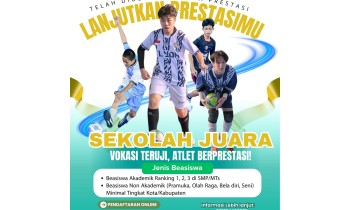 KAMI TANTANG ANDA UNTUK BERPRESTASI DI SMK KEHUTANAN BAKTI RIMBA!