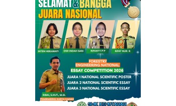 SATU LAGI PRESTASI NASIONAL SMK Kehutanan Bakti Rimba