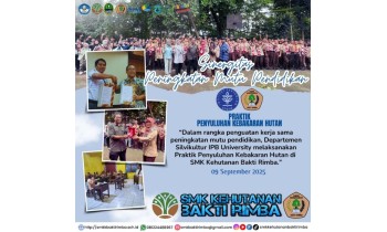 Sinergitas Peningkatan Mutu Pendidikan IPB University & SMKK Bakti Rimba