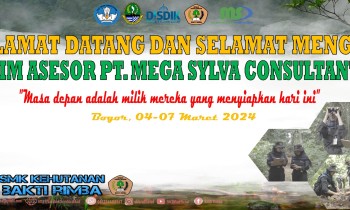 Selamat Datang Dan Selamat Menguji Tim Asesor PT. Mega Sylva Concultant
