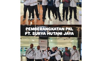 Selamat Bertugas Siswa/i PKL PT. Surya Hutani Jaya