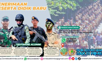 TESTIMONI ALUMNI SMK KEHUTANAN BAKTI RIMBA 