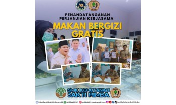 Perjanjian Kerja Sama MBG SMK Kehutanan Bakti Rimba