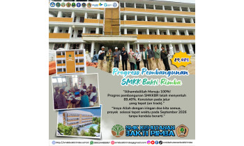 Alhamdulillah Menuju 100%! Progres pembangunan SMKKBR telah menyentuh 89,40%. Konsisten pada jalur yang tepat (on track).